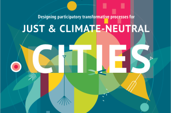 Designing Participatory Processes for Just and Climate-Neutral Cities