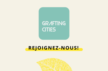 Grafting Cities 2024: Révéler les transformations locales